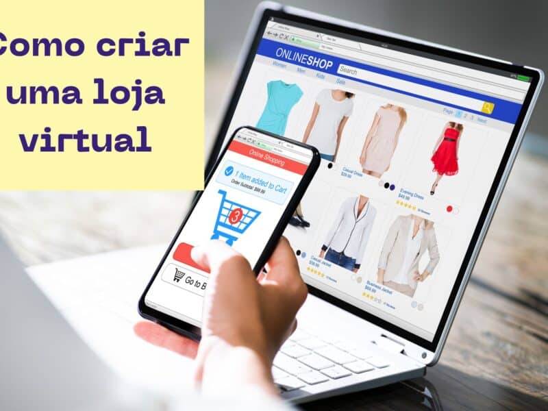 Como criar uma loja virtual